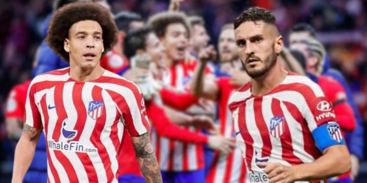 Axel Witsel y Koke se quedan sin espacio, los dos reemplazos que alista Atlético